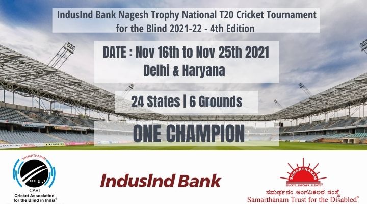 IndusInd Bank Nagesh Trophy National T20 Cricket Tournament for the Blind 2021-22