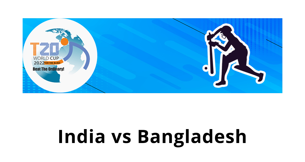 India won by 7 wickets in 3rd T20 World Cup Cricket for the Blind 2022