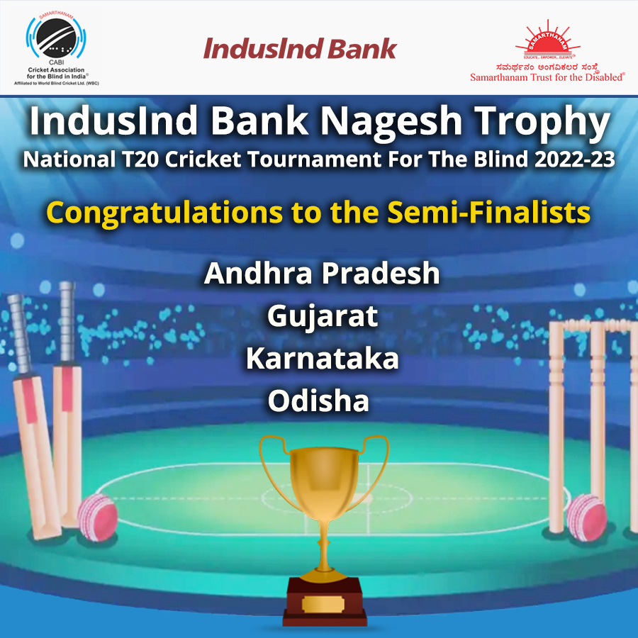 The semi-finalists of the IndusInd Bank Nagesh Trophy National T20 Cricket Tournament for the Blind 2022-2023