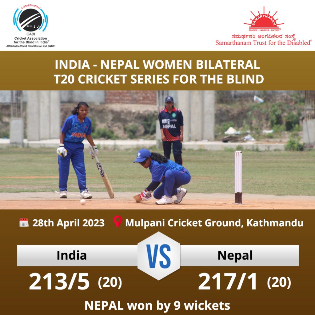 Nepal won by 9 wickets in India-Nepal Women Bilateral T20 Cricket Series for the Blind