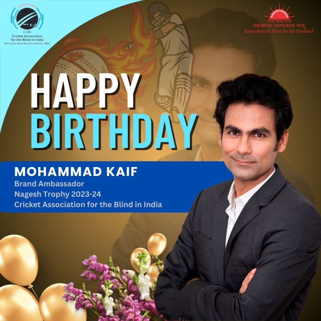 Happy Birthday to the incredible Mr. Mohammad Kaif the star brand ambassador of Nagesh Trophy 2023-24