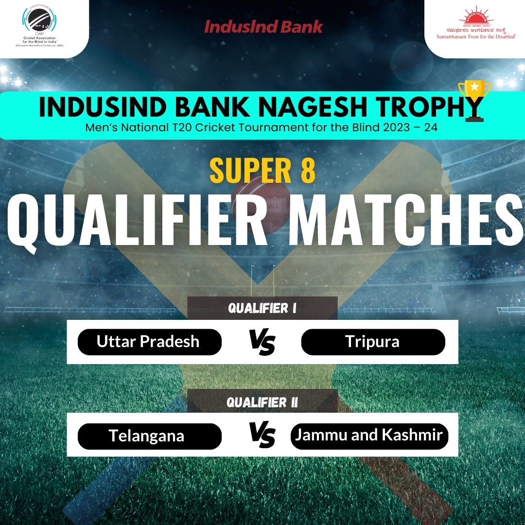 IndusInd Bank Nagesh Trophy Mens National T20 Cricket Tournament for the Blind 2023-24 has top 6 teams making it to the Super 8 stage