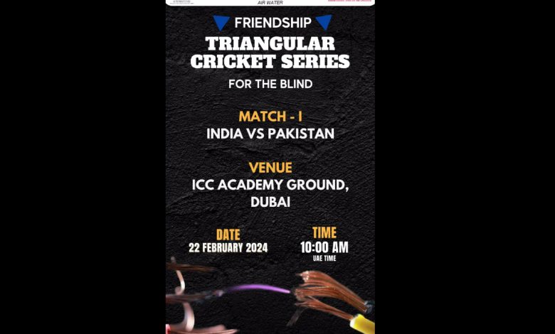 The ultimate clash is here India vs Pakistan in the Triangular Cricket Series for the Blind