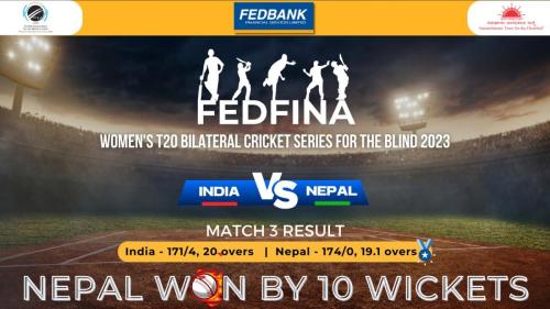 Nepal Women won by 10 wickets in Fedfina Womens T20 Bilateral Cricket Series For The Blind 2023-1